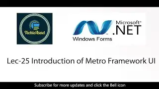 Lec-25 Introduction of Metro Framework UI in WinForm C# | WINFORM C# Tutorial