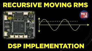 Recursive RMS (STM32 Implementation) - Phil's Lab 