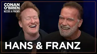 Arnold Schwarzenegger Wants Conan To Make “The Hans & Franz Movie” | Conan OBrien Needs A Friend