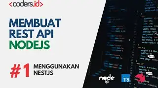 Membuat REST API dengan NodeJS - Framework NestJS | Tutorial NodeJS Bahasa Indonesia