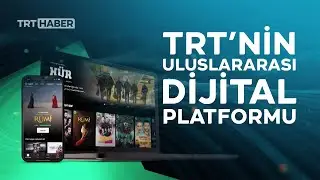 TRT’nin uluslararası dijital platformu tanıtıldı: tabii