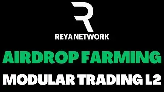 Reya Network ➡️ Passive Staking Airdrop On This New Layer 2 🕔
