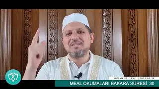 Meal okumaları Bakara Suresi 30 Ayetler | Mustafa Özcan Güneşdoğdu