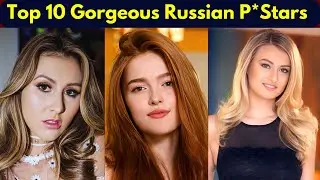Top 10 Gorgeous Russian Love Stars in 2024