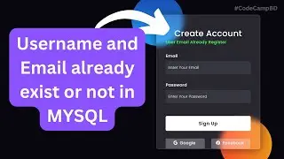 Validate username and email if already exists in PHP and MYSQL || #code_camp_bd #php #2023