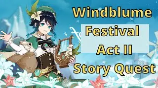 Windblume Festival Act II (Story quest) [Genshin Impact]