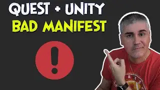 Unity XR - How to fix bad Unity Manifest changes
