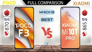 POCO F3 Vs Xiaomi Mi 10T PRO 5G Full Comparison | Which One is Best