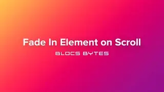 How to Fade In an Element on Scroll