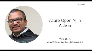 Azure Open AI in Action