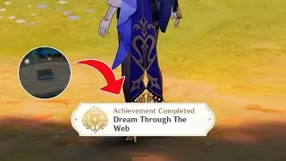 Dream Through The Web Hidden Achievement 4 Ancient Chronicle Location Genshin Impact 5.0