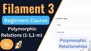 Polymorphic relations (1-1 & 1-M) | Filament 3 Tutorial for Beginners EP11