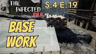 The Infected (Gameplay) S:4 E:19 - Base Work