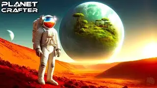 Open World Terraforming Survival | Planet Crafter | Part 2