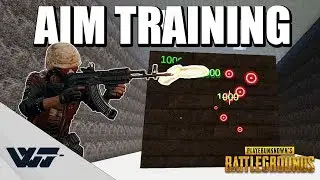 GUIDE: How to TRAIN YOUR AIM for PUBG (And other FPS games)