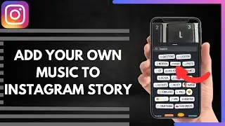 How To Add Your Own Music On Instagram Post