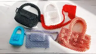BAGS FROM BEADS TO MAKE - MY COLLECTION + tutorials in the description