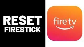 How To Reset Amazon Firestick - 2024 New Update