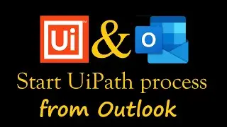 Start UiPath Robot from Outlook (Email Automation)