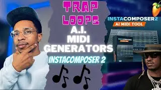 Instacomposer 2 trap loops | melodic trap melody Instacomposer 2