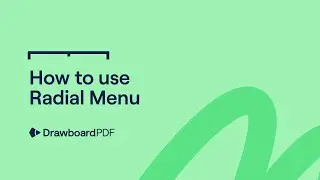 Drawboard PDF - How to use Radial Menu