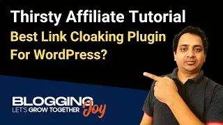 Thirsty Affiliate Plugin Settings Tutorial | Best Link Cloaking Plugin For WordPress