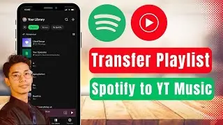 How to Transfer Spotify Playlist to YouTube Music !