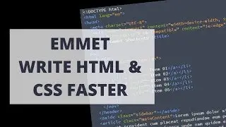 Write Faster HTML and CSS with Emmet