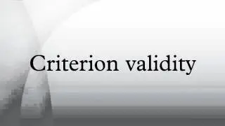 Criterion validity