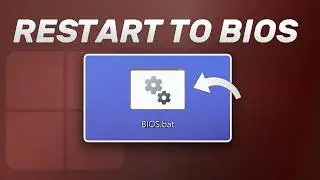 How To Restart To BIOS On Windows 10/11 Easily!