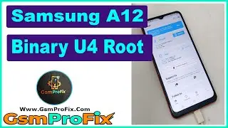 Samsung A12 SM-A127F Binary U4 Root Magisk Manager Install