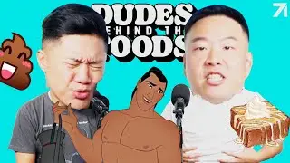 Asian Nipples Did it First! + Public Pooping Tips and Tricks | Dudes Behind the Foods Ep. 148
