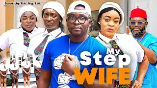 MY STEP WIFE Pt. 4 -  Onny Michael, Adaeze Eluke, Ugegbe Ajaelo 2024 latest nigerian movie