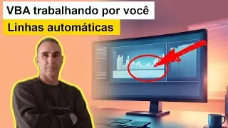 VBA trabalhando por você / cria nova linha após usuário preencher última linha.