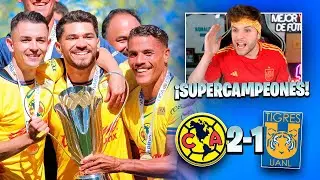 ¡SUPERCAMPEONES! AMÉRICA 2-1 TIGRES | Supercopa Liga MX 2024