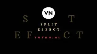 Split effect tutorial - Vn video editor 