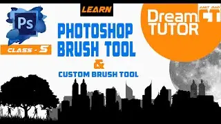 Photoshop Class - 5 , Brush Tool & Custom Brush Tool.