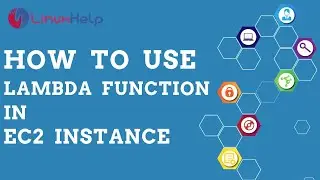 How to Start/Stop the EC2 Instance by using Lambda Function