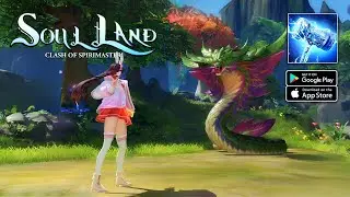 Soul Land: Clash of Spirimasters - English Version Gameplay (Android/iOS)