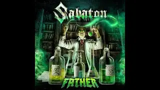 SABATON - Father перевод на русский язык