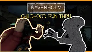 half life 2 Revenholm Childhood run thru