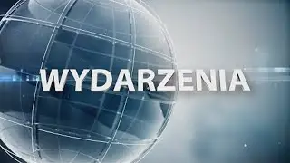 WYDARZENIA - SERWIS INFORMACYJNY (07.06.2023)