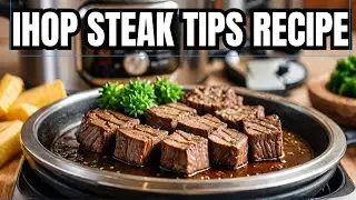 QUICK IHOP STEAK TIPS RECIPE - IHOP BEEF TIPS EASY ONEPOT NINJA FOODI XL PRESSURE COOKER STEAK BITES