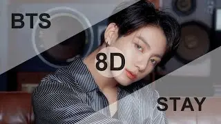 BTS (방탄소년단) - STAY [8D USE HEADPHONE] 🎧