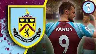 #1 WELCOME TO TURF MOOR | FIFA 22 BURNLEY CAREER MODE