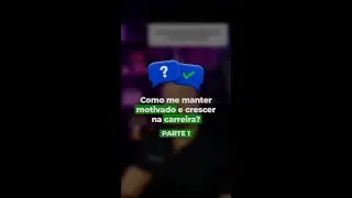 Como se manter motivado para crescer na carreira?