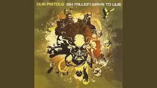 Six Million Ways to Live