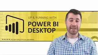 Course Structure & Outline | Microsoft Power BI Desktop for Business Intelligence