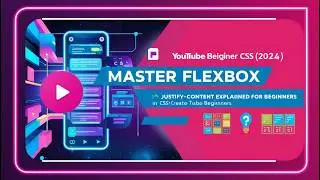 Master Flexbox: Justify-Content Explained For Beginners in CSS (2024)