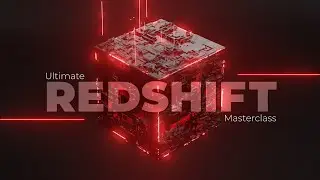 $245 Up your render game with the Ultimate Redshift Masterclass 10+ hrs of training C4D S26 